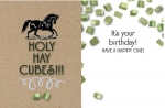 Birthday Card: Holy Hay Cubes
