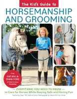 Kids Guide To Horsemanship And Grooming