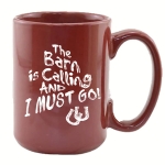 Ceramic Mug, The Barn is Calling