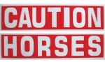 CAUTION HORSES Reflective Sticker